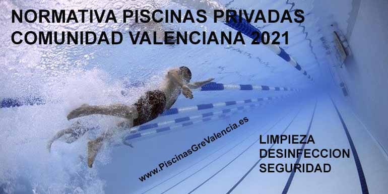 Normativa piscinas privadas Comunidad Valenciana 2021